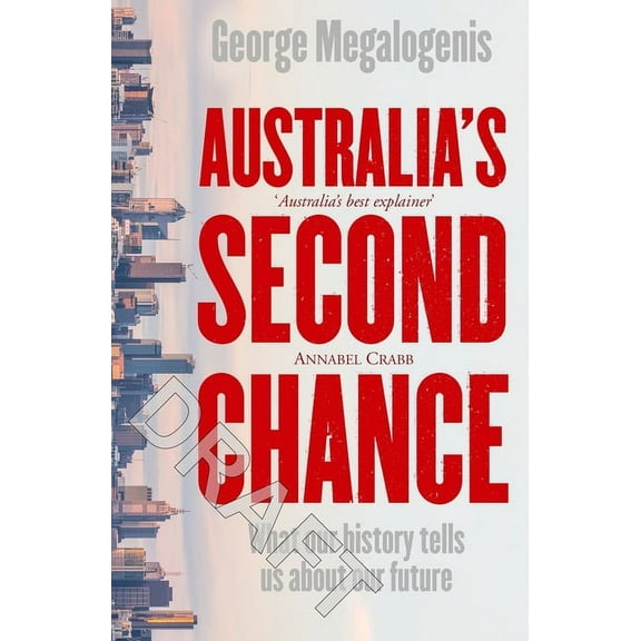 Australia's Second Chance, (Paperback)