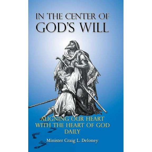 In the Center of God's will, (Hardcover)