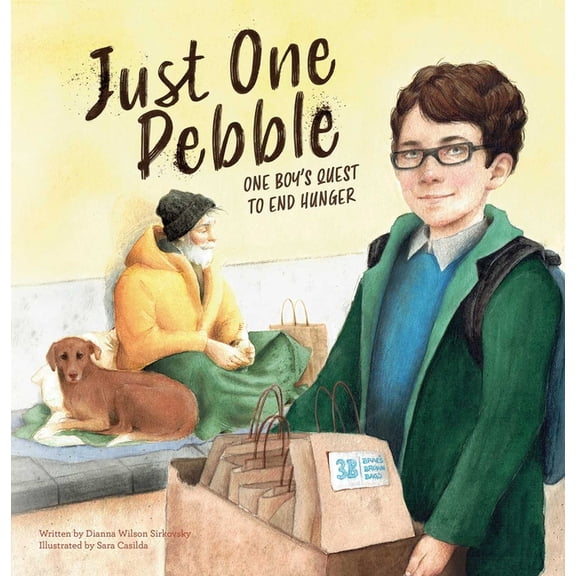 Just One Pebble. One Boy's Quest to End Hunger, (Hardcover)