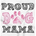 thumbnail image 2 of Proud Dog Mama Mom Owner Animal Lover Women's Long Sleeve T Shirt Brisco Brands S, 2 of 5