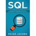 thumbnail image 1 of Pre-Owned SQL: Comprehensive Beginners Guide to SQL Programming with Exercises and Case Studies (Paperback) 1793213437 9781793213433, 1 of 1
