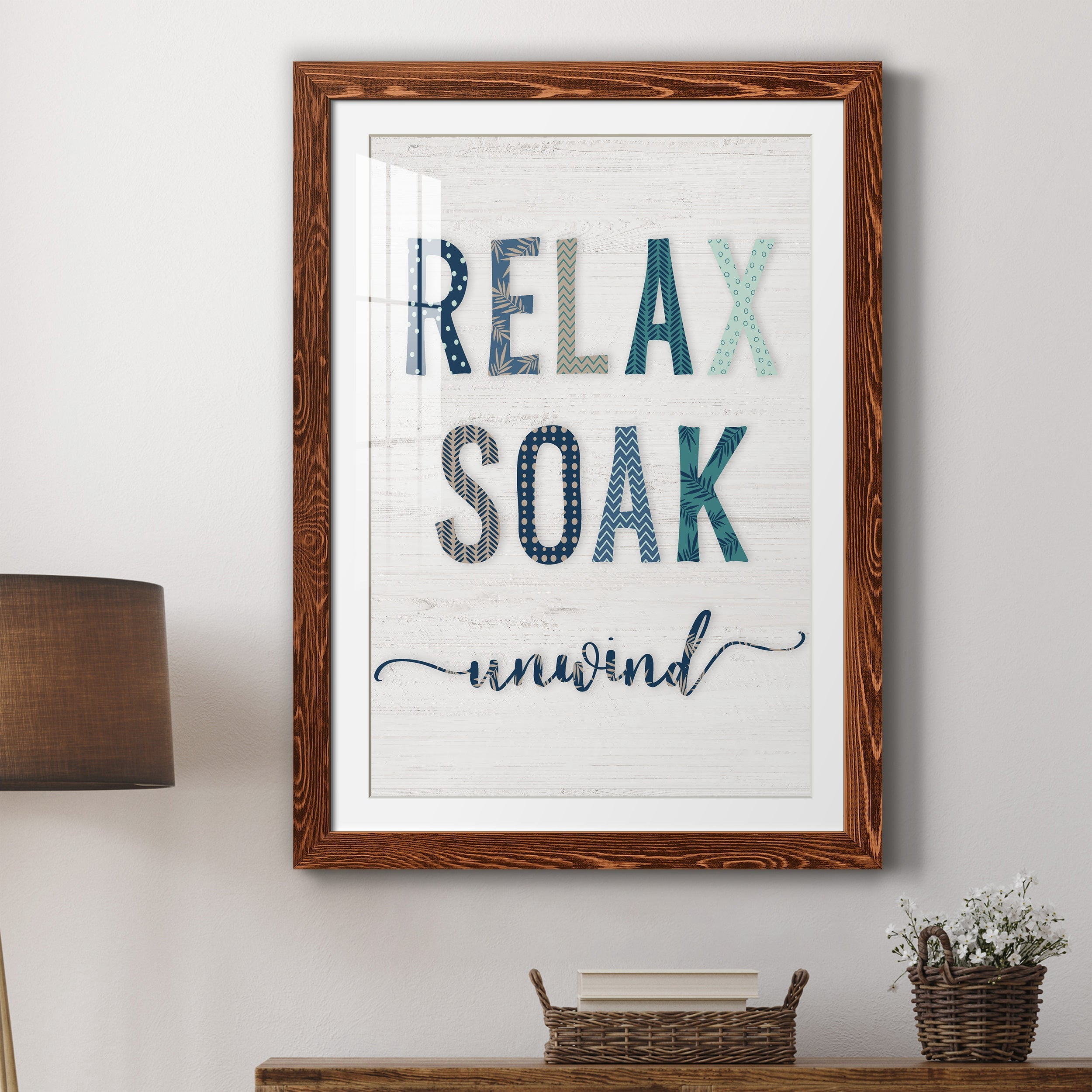 Relax Soak Unwind - Premium Framed Print - Distressed Barnwood Frame - Ready to Hang
