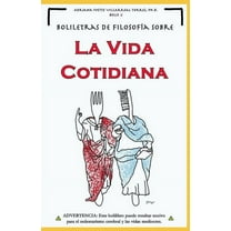 Boliletras De Filosofía Sobre La Vida Cotidiana (Paperback)