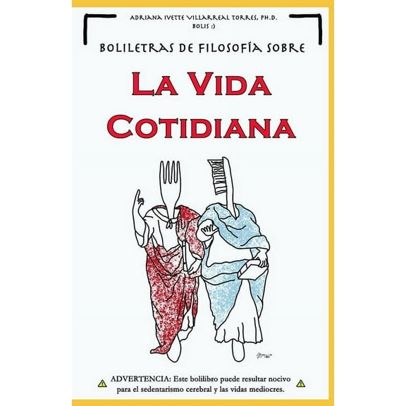 Boliletras De Filosofía Sobre La Vida Cotidiana (Paperback)