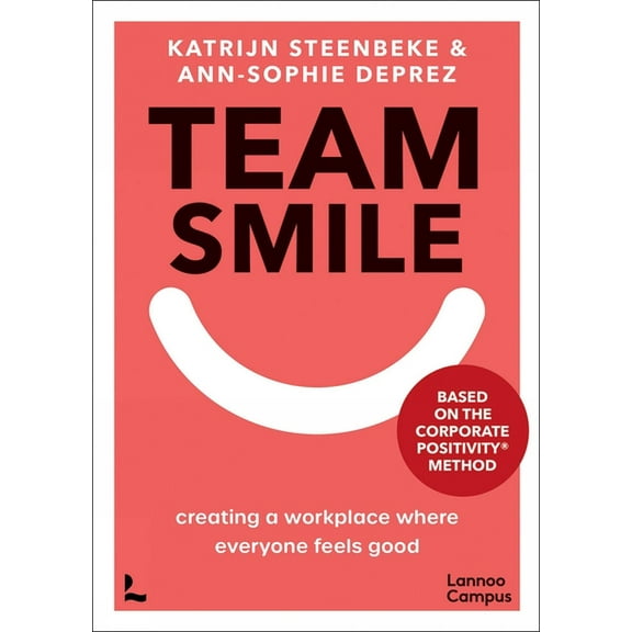 Lannoo Campus Team Smile, (Paperback)