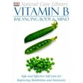thumbnail image 1 of Vitamine B : Équilibre Corps & Esprit (DK Natural Care Library), 1 of 1