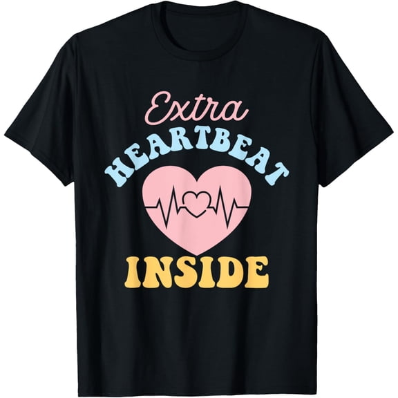 Extra Heartbeat Inside - Gender Reveal Baby Shower Pregnancy T-ShirtMen and women, Black T-shirt, size: Extra large