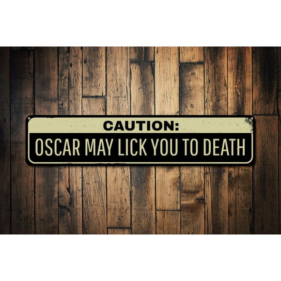 Caution Lick To Death Sign Pet Name Sign Pet Birthday Sign Metal Animal Lover Decor Caution Signs Size: 4 x 16 Inch