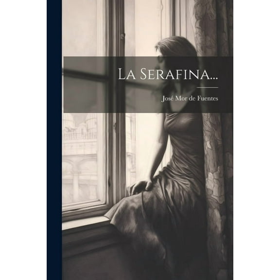La Serafina... (Paperback)