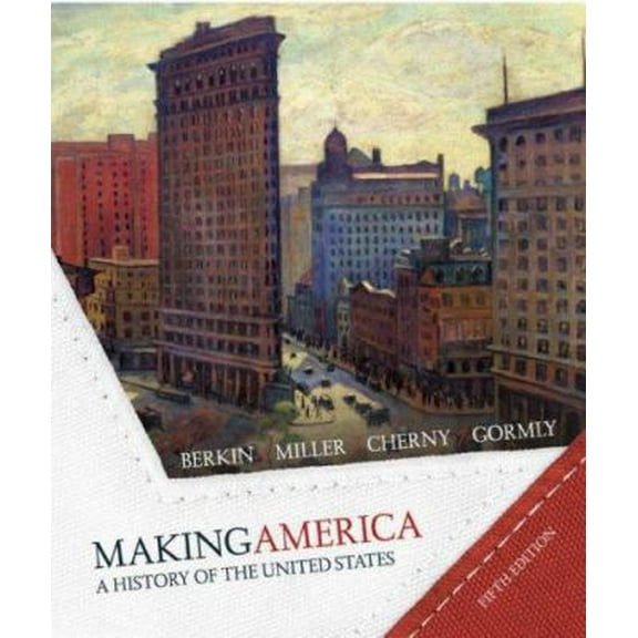 Pre-Owned Making America: A History of the United States (Hardcover) 0618980652 9780618980659