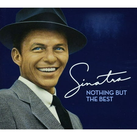 Nothing But the Best (Remaster) (Frank Sinatra Nothing But The Best Zip)