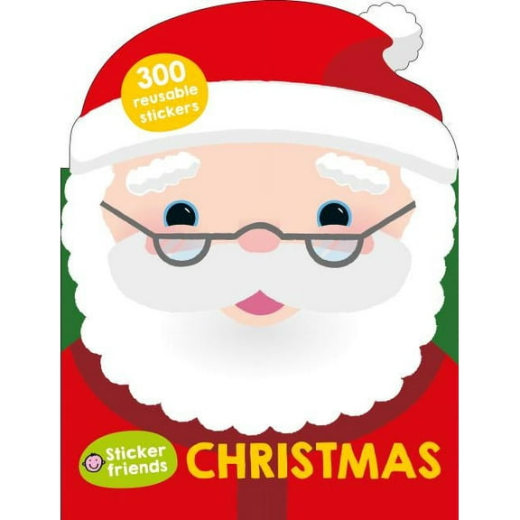 Sticker Friends: Sticker Friends: Christmas : Over 300 Reusable Stickers (Paperback)