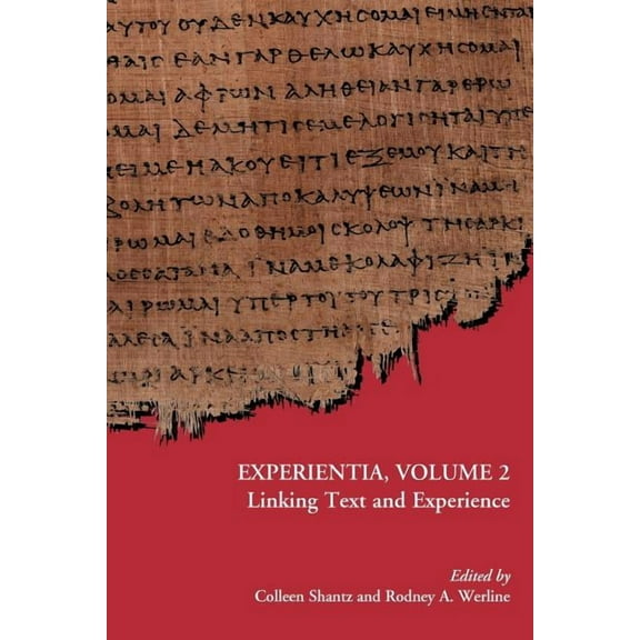 Early Judaism and Its Literature Experientia, Volume 2: Linking Text and Experience, (Paperback)