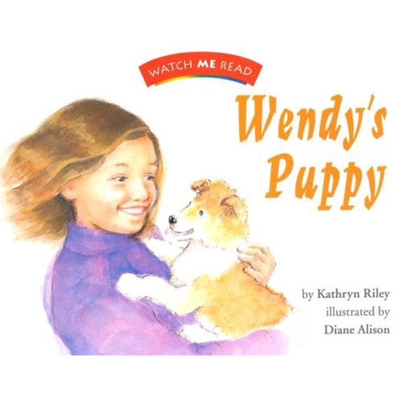 Pre-Owned Wendy's Puppy, Readers (Watch Me Read Book, Level 2.1 / Invitations to Literature) (Paperback) 0395740525 9780395740521