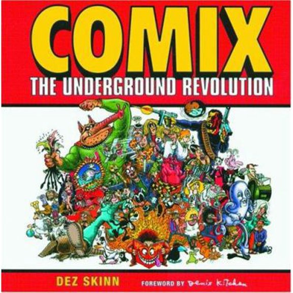 Pre-Owned Comix: The Underground Revolution (Paperback) 1560255722 9781560255727