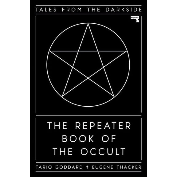 The Repeater Book of the Occult: Tales from the Darkside, (Hardcover)