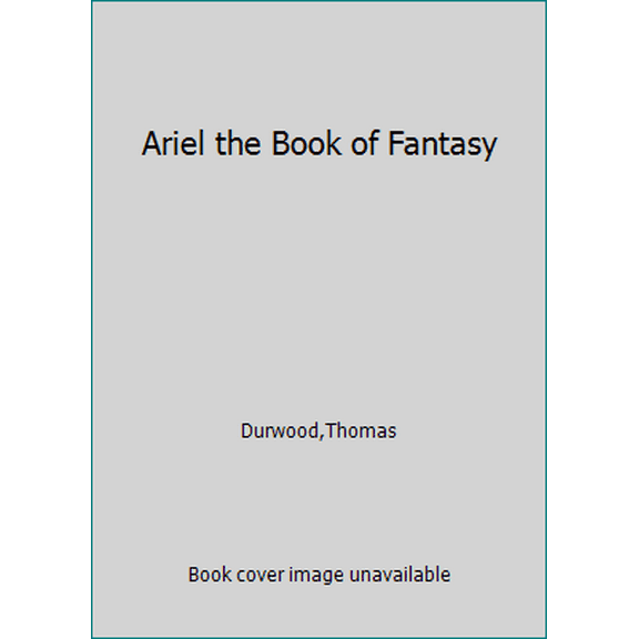 Pre-Owned Ariel the Book of Fantasy (Paperback) 0345273192 9780345273192