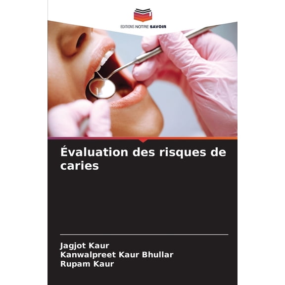 Ãvaluation des risques de caries, (Paperback)