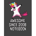 thumbnail image 1 of Awesome Since 2008 Notebook: Blank Line Notebook (8.5 X 11 - 110 Blank Pages), 1 of 1