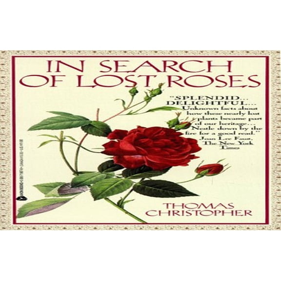 Pre-Owned In Search of Lost Roses (Paperback) 0380719878 9780380719877