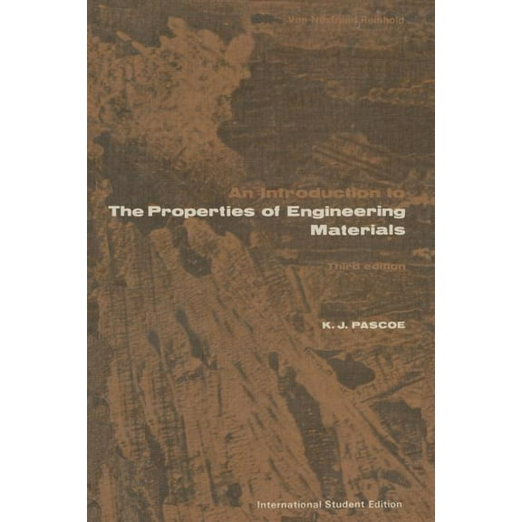An Introduction to the Properties of Engineering Materials, (Paperback)