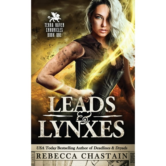Terra Haven Chronicles Leads & Lynxes, Book 1, (Paperback)