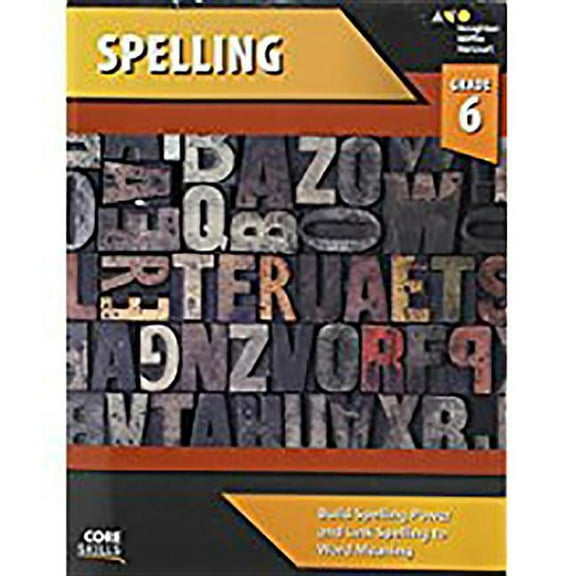Core Skills Spelling Core Skills Spelling Workbook Grade 6, (Paperback)