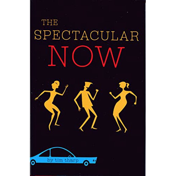 Pre-Owned The Spectacular Now (Hardcover) 0375851798 9780375851797