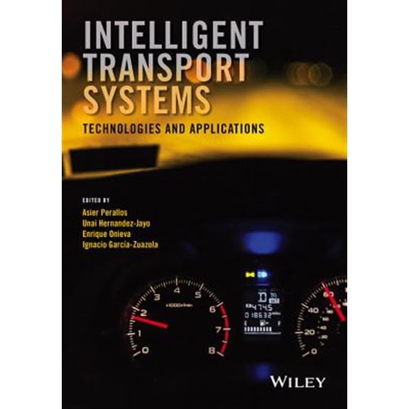 Pre-Owned Intelligent Transport Systems: Technologies and Applications (Hardcover)