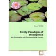 thumbnail image 1 of Trinity Paradigm of Intelligence, 1 of 2