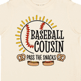thumbnail image 4 of Inktastic Baseball Cousin Pass the Snacks Boys or Girls Toddler T-Shirt, 4 of 5
