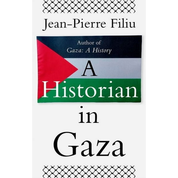 A Historian in Gaza, (Hardcover)