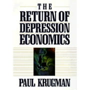 The Return of Depression Economics (Hardcover) by Paul Krugman