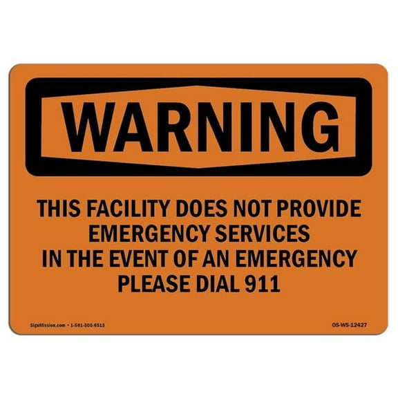 OSHA WARNING Sign - This Facility Does Not Provide Emergency | Aluminum Sign | Protect Your Business, Work Site, Warehouse & Shop Area | Made in the USA