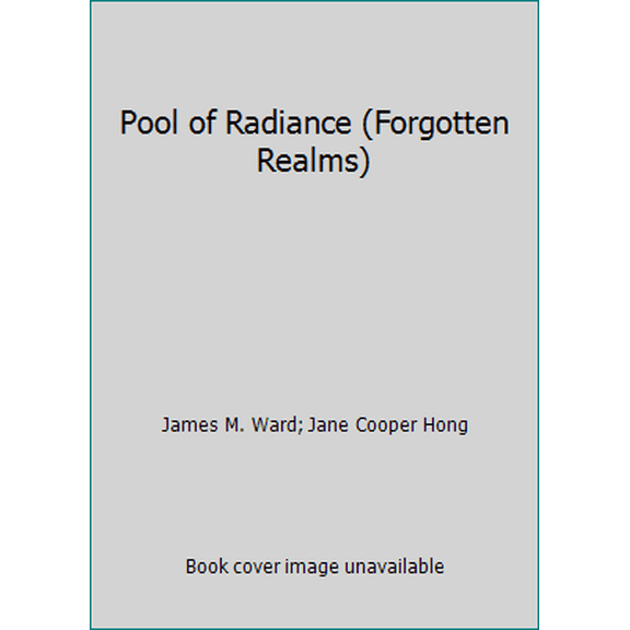 Pre-Owned Pool of Radiance (Forgotten Realms) (Mass Market Paperback) 0880387351 9780880387354