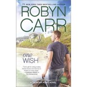 ROBYN CARR One Wish