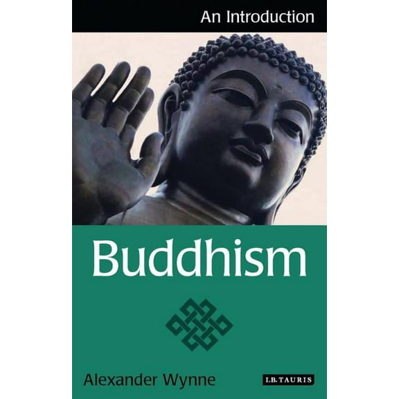 I.B.Tauris Introductions to Religion Buddhism: An Introduction, (Paperback)