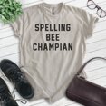 thumbnail image 2 of Spelling Bee Champian Shirt, Unisex Women's Men's Shirt, Irony Shirt, Ironic Shirt, Silly Shirt, Light Silk Gray, X-Large, 2 of 6