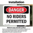 thumbnail image 3 of (2 Pack) No Riders Permitted OSHA Danger Sign 7 Inch X 5 Inch Vinyl Label Decal Sticker Weather Resistant, UV Protected for Workplace, Business, and Construction Site, Made in the USA, 3 of 7