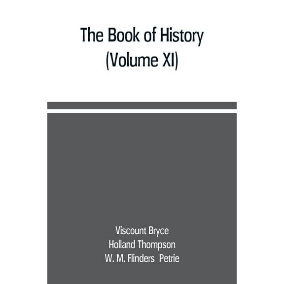 The book of history. A history of all nations from the earliest times to the present, with over 8,000 illustrations (Vol, (Paperback)
