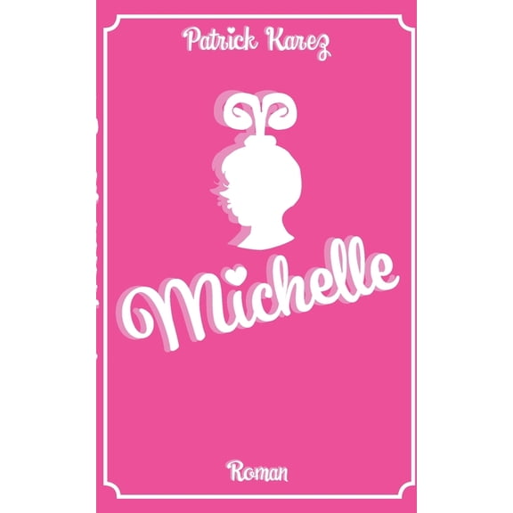 Michelle, (Paperback)