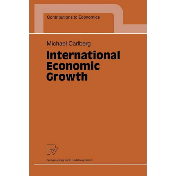 Contributions to Economics International Economic Growth, (Paperback)