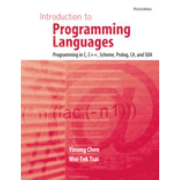 Pre-Owned Introduction to Programming Languages: Programming in C, C++, Scheme, Prolog, C#, and SOA (Paperback) 1465205594 9781465205599