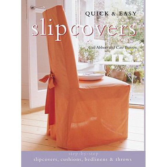 Pre-Owned Quick & Easy Slipcovers (Unknown Binding) 1906094594 9781906094591