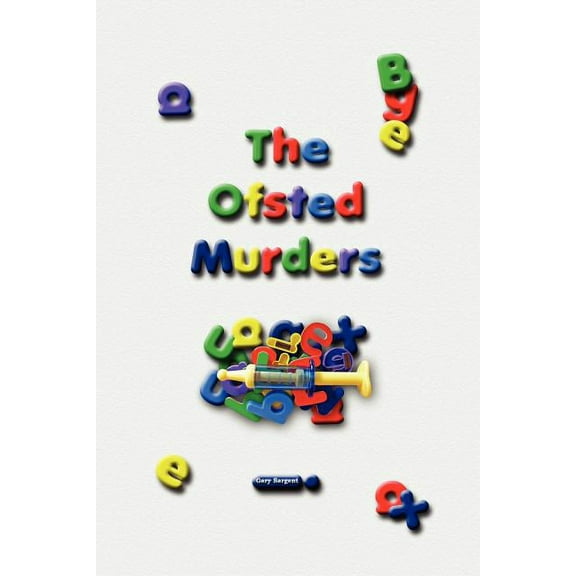The Ofsted Murders