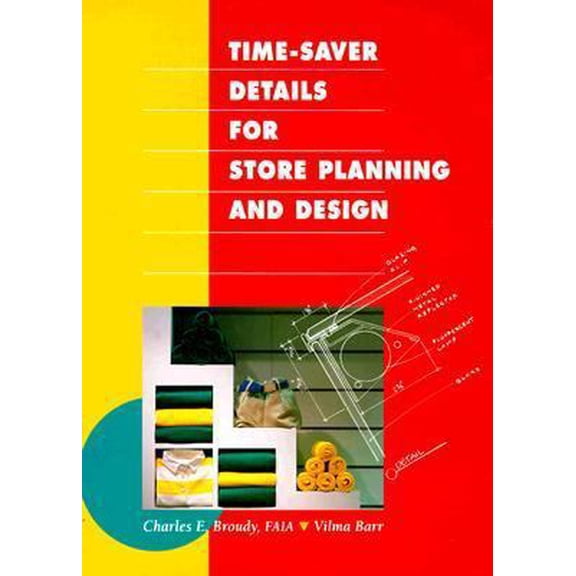Pre-Owned Time-Saver Details for Store Planning and Design (Hardcover) 0070043868 9780070043862