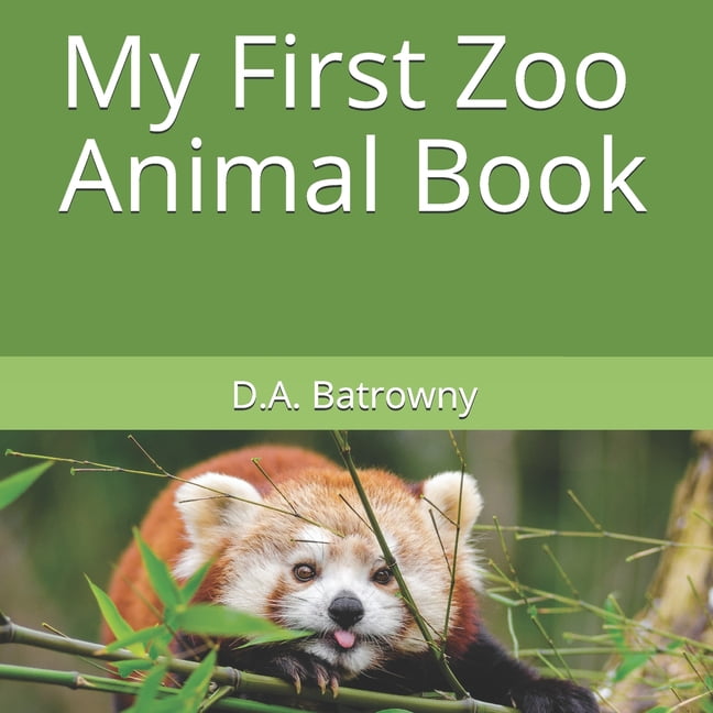 My First Book: My First Zoo Animal Book (Series #4) (Paperback ...