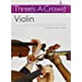 thumbnail image 1 of Three's a Crowd - Book 2 (Easy Intermediate): Violin, 1 of 1