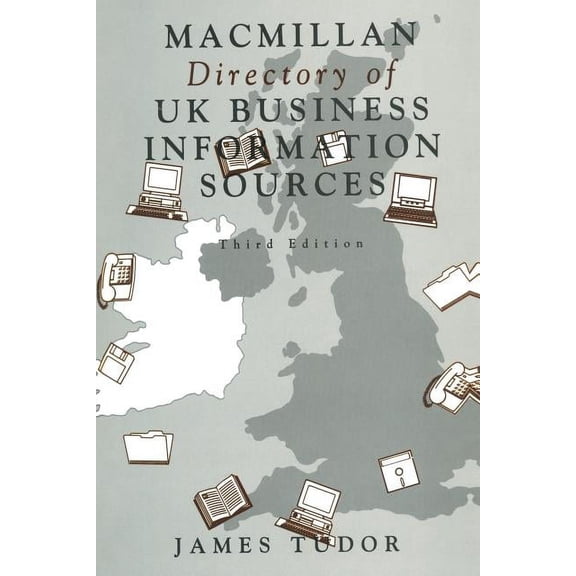 MacMillan Directory of UK Business Information Sources, (Paperback)