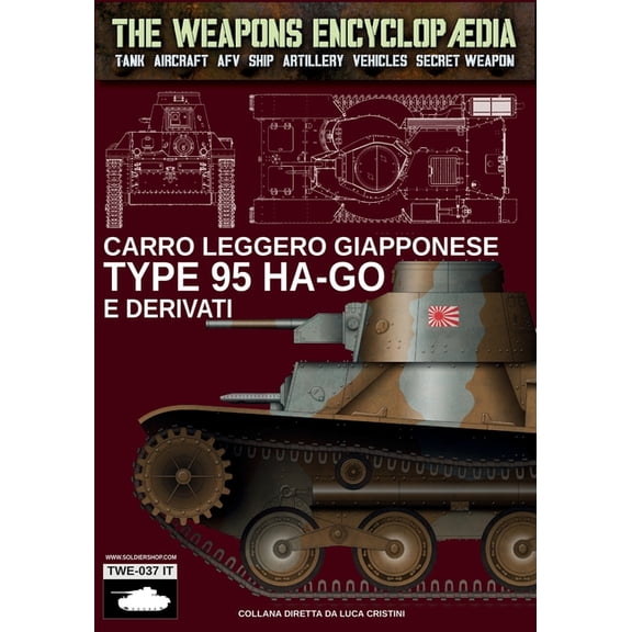 Carro leggero giapponese Type 95 Ha-Go e derivati, (Paperback)